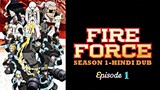 Fire Fore Season 1 - Episode 1 || Official Hindi Dubbed || HQ Quality