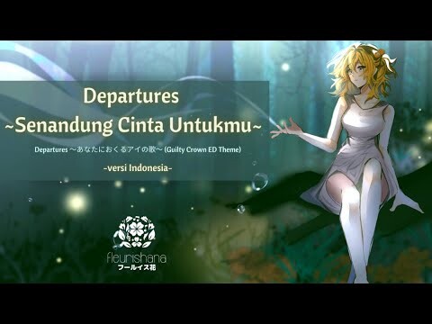 【fleurishana】Departures 〜あなたにおくるアイの歌〜 / COVER versi Indonesia