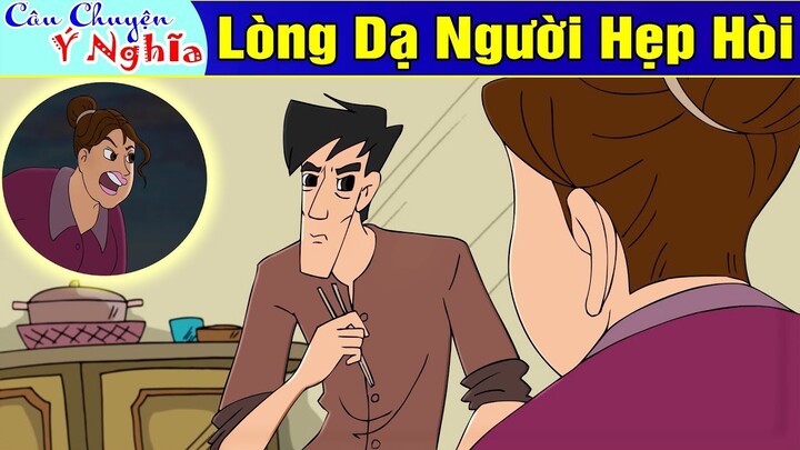 LÒNG DẠ NGƯỜI HẸP HÒI | Phim Hoạt Hình | Truyện Cổ Tích | Khoảnh Khắc Kỳ Diệu 2019 | Phim Hay 2019