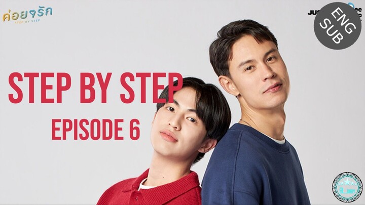 🇹🇭 Step by Step (2023) - Episode 06 Eng Sub