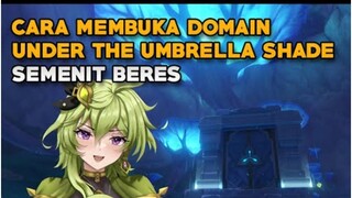 【GUIDE】Cara Membuka Domain The Umbrella's Shade Di Maytiyima Forest.