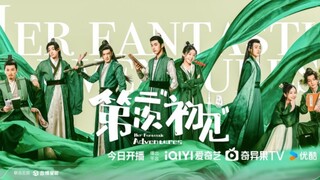 EP 3| Her Fantastic Adventures (ENG SUB)