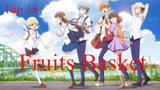 Fruits Basket | Tập 18 | Phim anime 3D