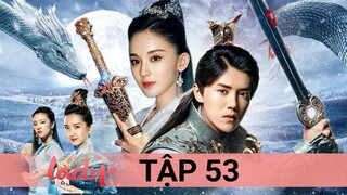 Phim Siêu Hay 2022 | Trạch Thiên Ký - Tập 53 | Tập Cuối, Thuyết minh, Phim tiên hiệp | Asia Drama