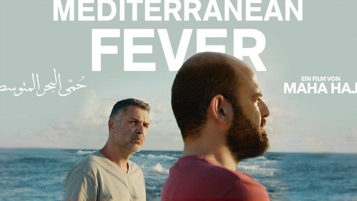 ðŸ‡«ðŸ‡·ðŸŽ¬ Mediterranean Fever (2022) | Full Bl Movie| Eng Sub | HD