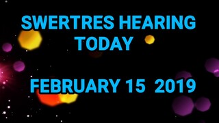 SWERTRES HEARING AND STL TIP FEBRUARY 15 2019