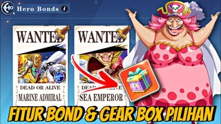 UNLOCK Fitur BOND & Claim GEAR LEGEND Pilihan di EVENT GREAT ADVENTURE - NEW WORLD VIGOUR VOYAGE