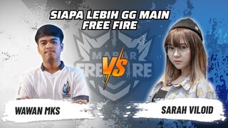 Wawan MKS vs Sarah Viloid: Skill Siapa Lebih GG Main FF? | Mabar Free Fire Match 101 #short