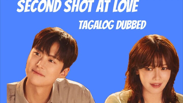 2 Shot ❤️ Episode 4 (Tagalog Dubbed)