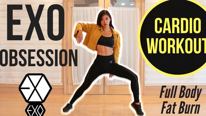 EXO's 'Obsession' การออกกำลังกายแบบคาร์ดิโอ KPOP เผาผลาญไขมันทั้งตัว ~ Emi