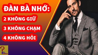 Đàn bà khôn nên nhớ 2 không giữ, 3 không chạm và 4 không hỏi GSN