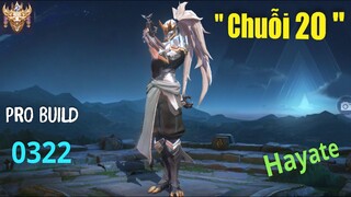 "Đứt chuỗi thắng 20" - Hướng dẫn chơi Hayate mùa 20 💙 Rank cao thủ | Liên Quân Mobile