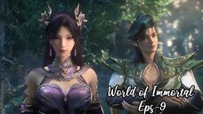 World of Immortal Eps 9 | Sub Indo