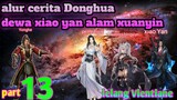 Batle Through The Heavens S23 Part 13 Alam Xuanyin | Lelang Vientiane
