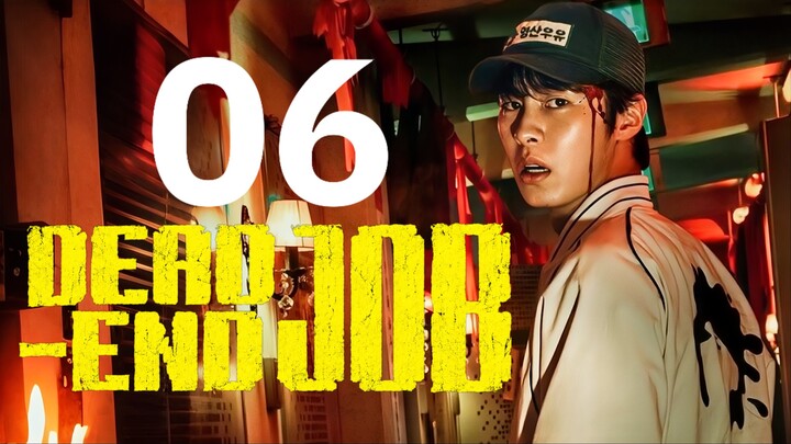 🇰🇷EP. 6 DEAD END JOB (2026) | ENG SUB | Mystery/Horror/Sci-fi