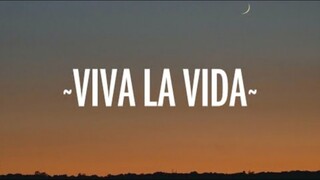 Coldplay - Viva la Vida (Lyrics)