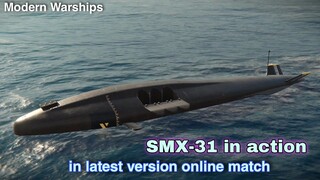 Modern Warships: latest Update SMX-31 gameplay in Online match.