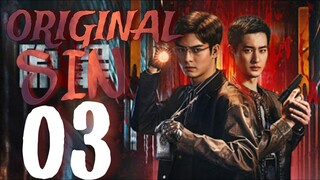 🇨🇳EPISODE 3 | Original Sin ♡ 2024