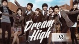 Dream High (2011) Episode 13 Eng Sub