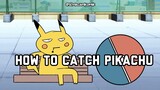 how to catch pikachu