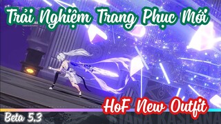 [ Honkai Impact 3rd ] 5.3 Herrscher Of Flamescion | New Outfit | Trải Nghiệm Trang Phục Mới