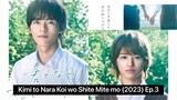 Kimi to Nara Koi wo Shite Mite mo (2023) Ep.3 Eng Sub.