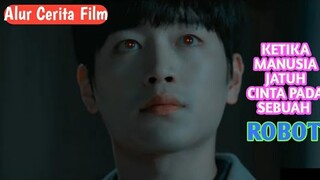 FILM KOREA SUB INDO| KETIKA MANUSIA JATUH CINTA PADA SEBUAH ROBOT