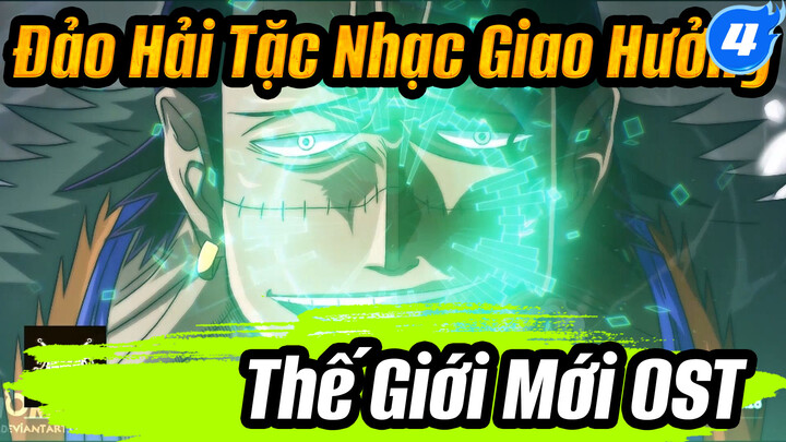 Đảo Hải Tặc Nhạc Giao Hưởng Thế Giới Mới OST_4