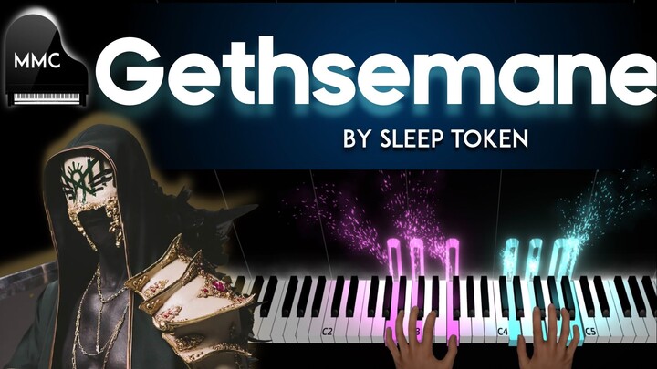 Gethsemane by Sleep Token piano cover + sheet music + lyrics