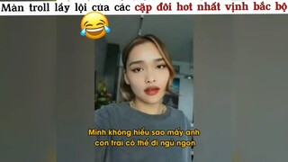 Màn troll lầy lội của các cặp đôi hot nhất vbb