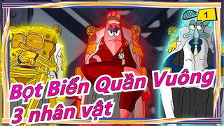 [Bọt Biển Quần Vuông] 3 nhân vật (Bản full)_1