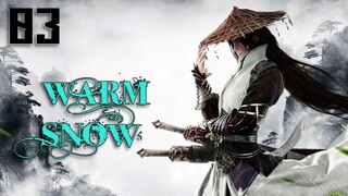 Warm Snow - Thề game cuốn cực #3