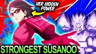 Sarada Has The STRONGEST Susanoo In The Uchiha Clan!?