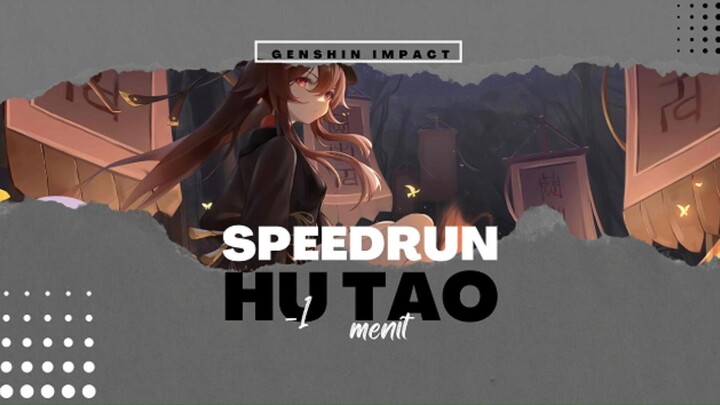 Speedrun Hutao || Genshin Impact