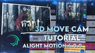 SMOOTH 3D MOVE CAM TUTORIAL ! - ALIGHT MOTION 4.0.0
