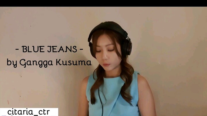 Blue Jeans - Gangga Kusuma #cover
