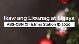 ABS-CBN Christmas Station ID 2020 - Ikaw ang Liwanag at Ligaya (Lyrics)