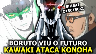 VAZOU TUDO! DEUS OTSUTUSKI E BORUTO TRAÍDO!