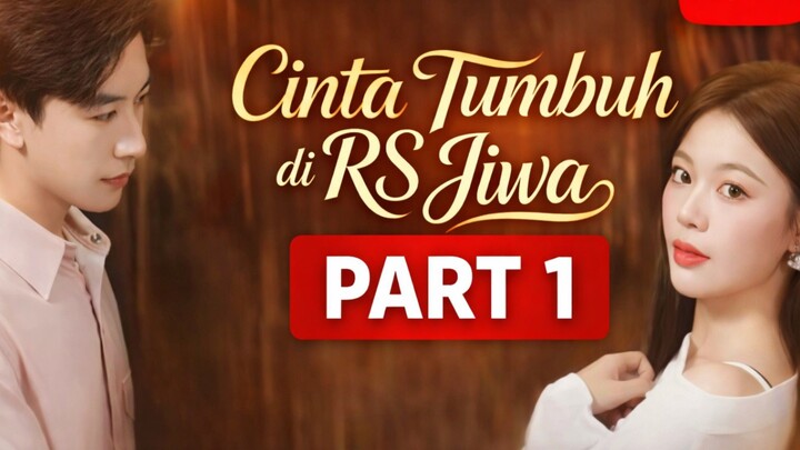 Cinta Tumbuh di Rumah Sakit Jiwa...short drama seru bikin ngakak..