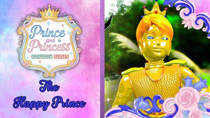 [Prince and Princess Cartoon Series] The Happy Prince (2005)