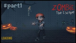 The zombies escape (#part1 )