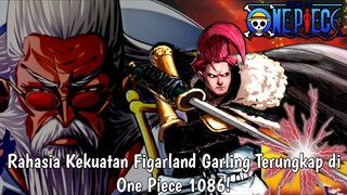 Teori Kekuatan Dahsyat Figarland Garling di One Piece Bab 1086!