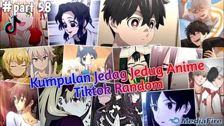 Kumpulan Jedag Jedug Anime Tiktok Random Terbaru & Terkeren 2024🎧✨