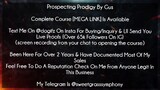 Prospecting Prodigy By Gus Course download