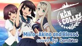 [DandWan] Miiro - AKINO and Bless4 (Cover)