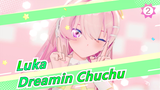 Luka [MMD]Dreamin Chuchu - Sour Megurine Luka_2