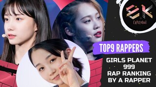 ranking the top9 rappers of Girls Planet 999 (reviewed by a rapper with analysis) + special mentions