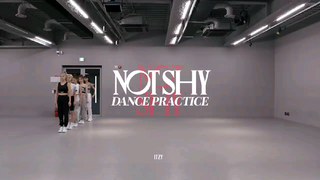 ITZY Not Shy dance practice