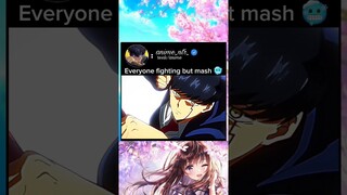 everyone fighting but mash #mashlemagicandmuscles #anime #animeedit #animelover #animeamv