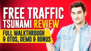 Free Traffic Tsunami Review: Drive Genuine Buyer Traffic Without Any Ad Budget